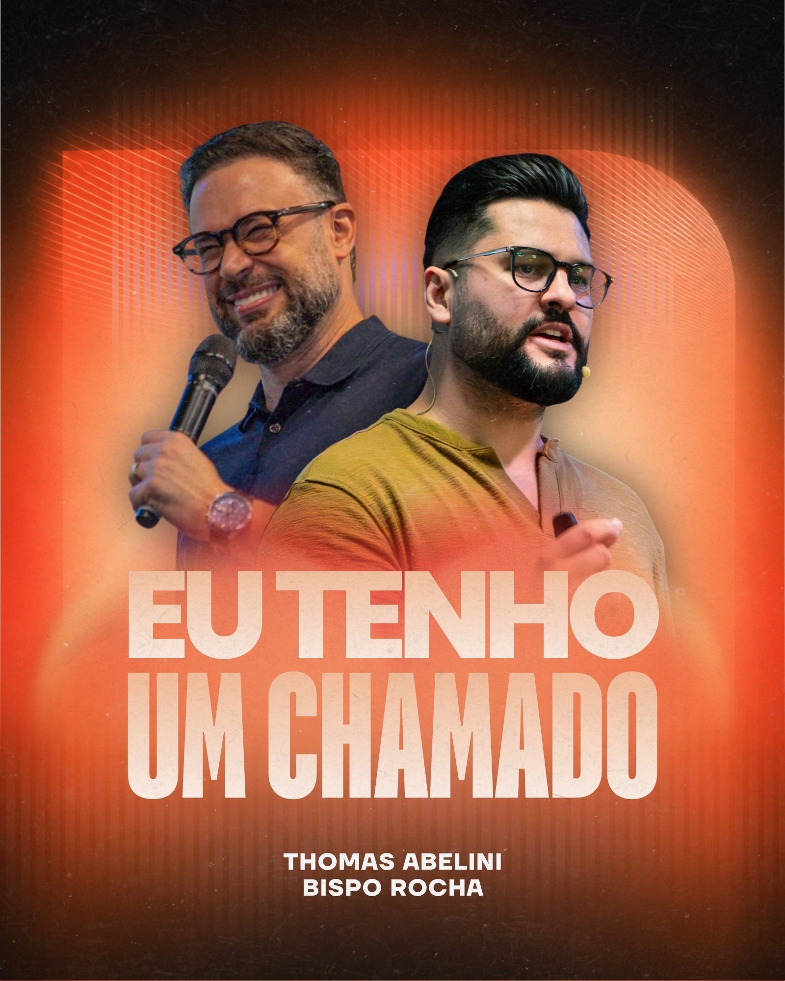 Pastor Thomas Abelini com Bispo Rocha na série Eu Tenho Um Chamado